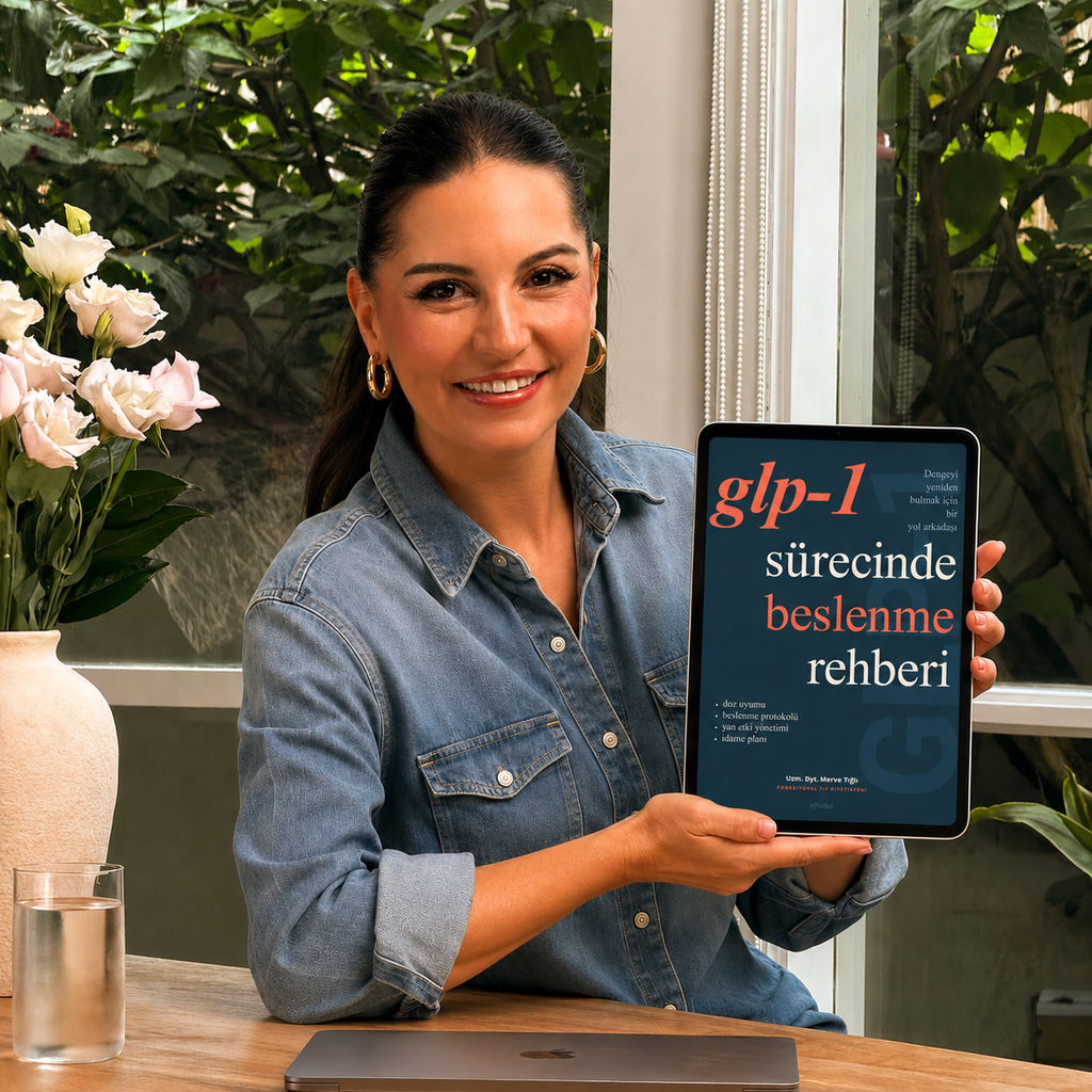 GLP-1 Sürecinde Beslenme Rehberi